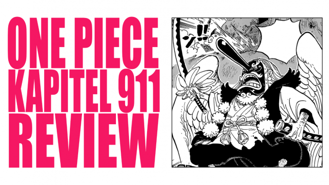 One Piece Kapitel 911 Review / Analyse | Romance Dusk