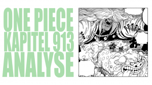 One Piece Kapitel 913 Review / Analyse | Romance Dusk